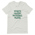 WORLD'S OKAYEST PICKLEBALL PLAYER - Short-Sleeve Unisex T-Shirt