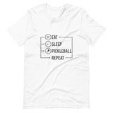 Eat, Sleep, Pickleball, Repeat - Short-Sleeve Unisex T-Shirt