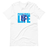 Pickleball Life - Short-Sleeve Unisex T-Shirt